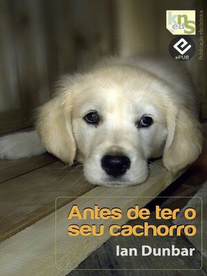 cover image of Antes de ter o seu cachorro